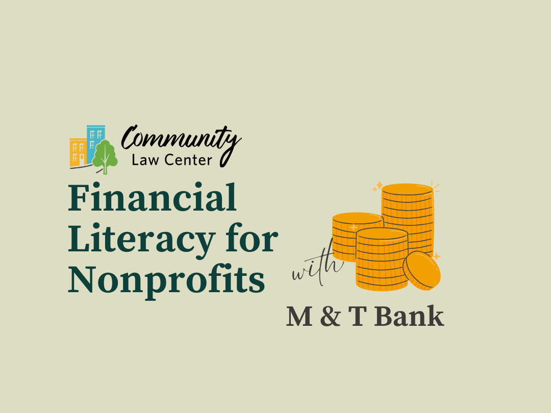 Flyer for Community Law Center's workshop with M&T Bank called Financial Literacy for Nonprofits